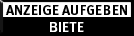 Anzeige aufgeben  BIETE
